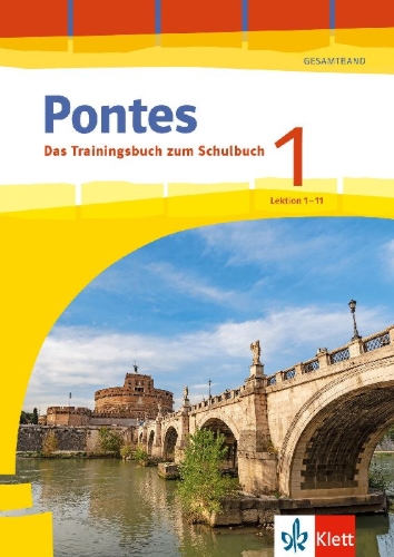 Buchcover und Innenansicht für das Buch: Pontes Gesamtband 1 (ab 2020) Das Trainingsbuch zum Schulbuch 1. Lernjahr.  Lektion 1-11