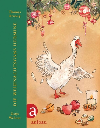 Buchcover und Innenansicht für das Buch: Die Weihnachtsgans Hermine