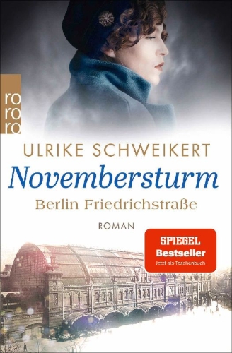 Buchcover und Innenansicht für das Buch: Berlin Friedrichstraße: Novembersturm