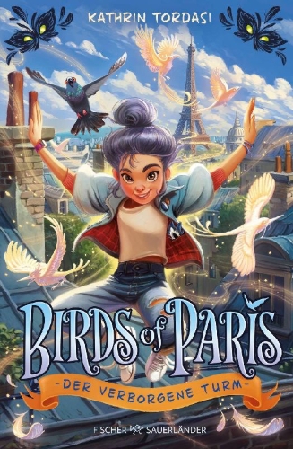 Buchcover und Innenansicht für das Buch: Birds of Paris - Der verborgene Turm