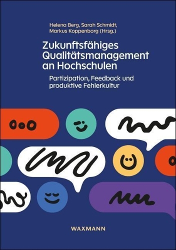 Buchcover und Innenansicht für das Buch: Zukunftsfähiges Qualitätsmanagement an Hochschulen