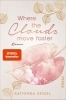 Buchcover und Innenansicht für das Buch: Where the Clouds Move Faster