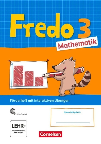 Buchcover und Innenansicht für das Buch: Fredo Mathematik 3. Schuljahr. Ausgabe A - Förderheft mit interaktiven Übungen online