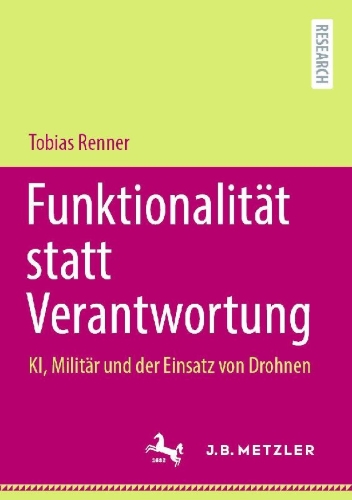 Buchcover und Innenansicht für das Buch: Funktionalität statt Verantwortung