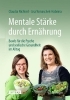Buchcover und Innenansicht für das Buch: Mentale Stärke durch Ernährung