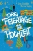 Buchcover und Innenansicht für das Buch: Three Holidays and a Wedding