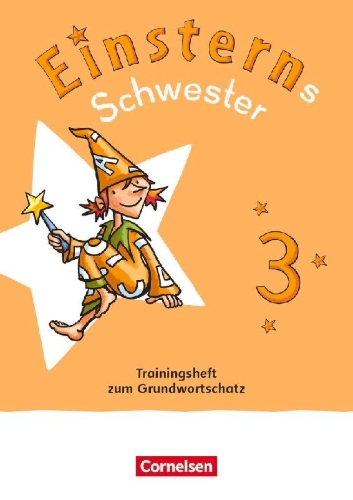 Buchcover und Innenansicht für das Buch: Einsterns Schwester - Sprache und Lesen 3. Schuljahr. Trainingsheft zum Grundwortschatz - Leihmaterial