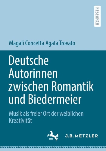 Buchcover und Innenansicht für das Buch: Deutsche Autorinnen zwischen Romantik und Biedermeier