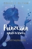 Buchcover und Innenansicht für das Buch: The Rosewood Chronicles - Princess at Heart