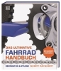Buchcover und Innenansicht für das Buch: Das ultimative Fahrrad-Handbuch