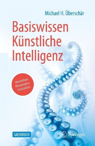 Buchcover und Innenansicht für das Buch: Basiswissen Künstliche Intelligenz