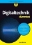 Buchcover und Innenansicht für das Buch: Digitaltechnik für Dummies