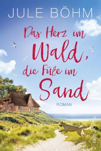 Buchcover und Innenansicht für das Buch: Das Herz im Wald, die Füße im Sand
