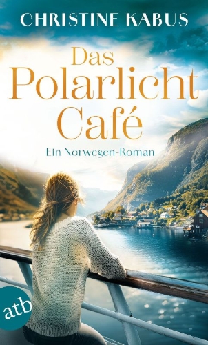 Buchcover und Innenansicht für das Buch: Das Polarlichtcafé