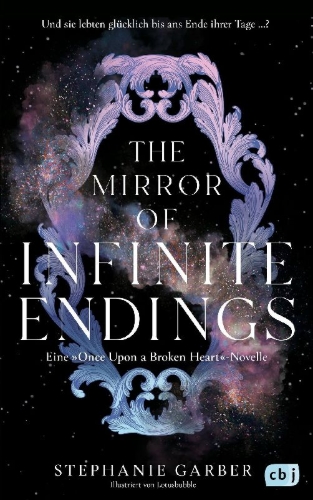 Buchcover und Innenansicht für das Buch: The Mirror of Infinite Endings