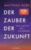 Buchcover und Innenansicht für das Buch: Der Zauber der Zukunft