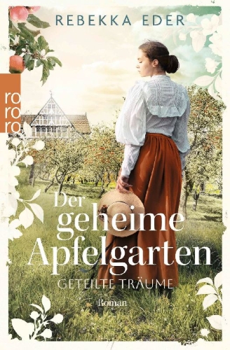 Buchcover und Innenansicht für das Buch: Der geheime Apfelgarten: Geteilte Träume