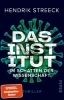 Buchcover und Innenansicht für das Buch: Das Institut  -  Im Schatten der Wissenschaft