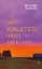 Buchcover und Innenansicht für das Buch: Das vorletzte Haus am Fluss