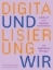 Buchcover und Innenansicht für das Buch: Digitalisierung und wir