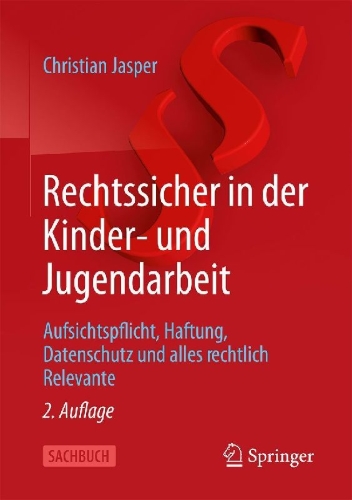 Buchcover und Innenansicht für das Buch: Rechtssicher in der Kinder- und Jugendarbeit