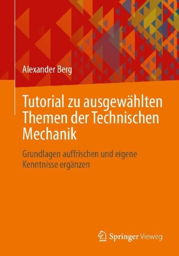 Buchcover und Innenansicht für das Buch: Tutorial zu ausgewählten Themen der Technischen Mechanik