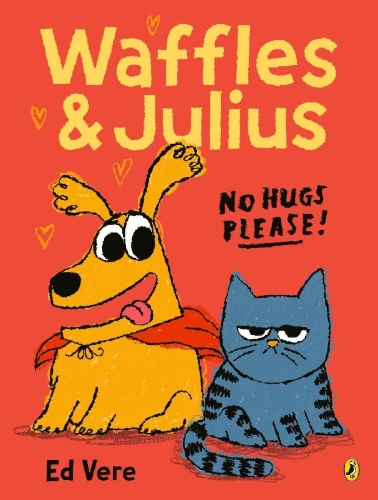 Buchcover und Innenansicht für das Buch: Waffles and Julius: No Hugs Please