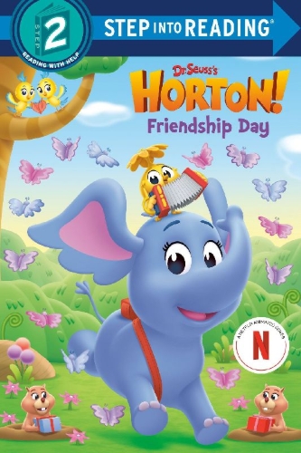Buchcover und Innenansicht für das Buch: Friendship Day (Dr. Seuss's Horton!)