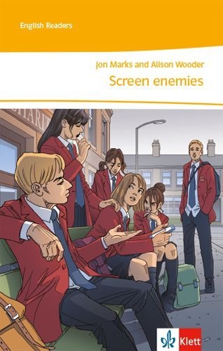 Buchcover und Innenansicht für das Buch: Screen enemies. Lektüre 3. Lernjahr