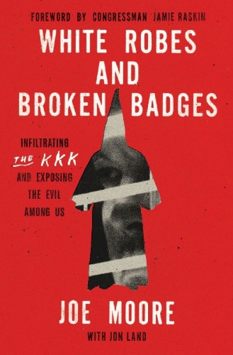 Buchcover und Innenansicht für das Buch: White Robes and Broken Badges