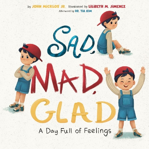 Buchcover und Innenansicht für das Buch: Sad, Mad, Glad