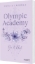 Buchcover und Innenansicht für das Buch: Olympic Academy 1: Yvi & Nick