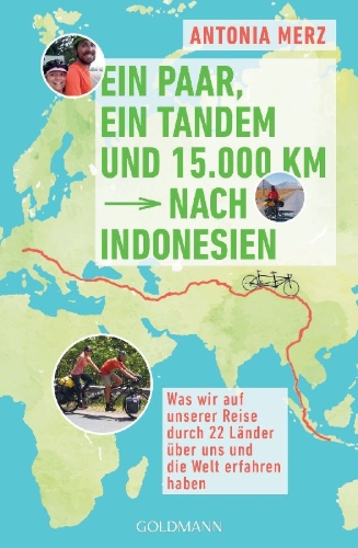 Buchcover und Innenansicht für das Buch: Ein Paar, ein Tandem und 15.000 km nach Indonesien