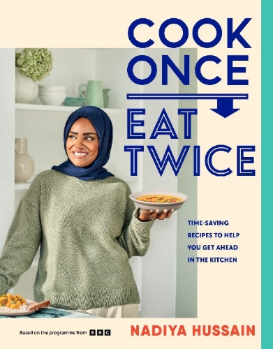 Buchcover und Innenansicht für das Buch: Cook Once, Eat Twice