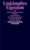 Buchcover und Innenansicht für das Buch: Umkämpftes Eigentum