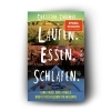 Buchcover und Innenansicht für das Buch: Laufen. Essen. Schlafen.