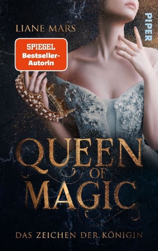 Buchcover und Innenansicht für das Buch: Queen of Magic - Das Zeichen der Königin