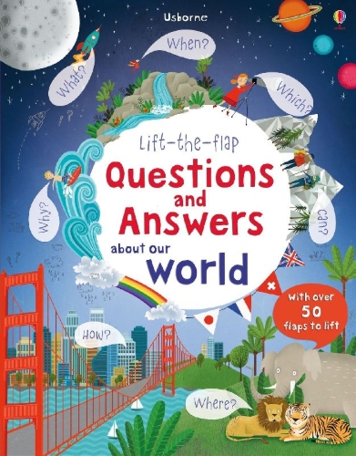 Buchcover und Innenansicht für das Buch: Lift-the-Flap Questions & Answers About Our World