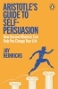 Buchcover und Innenansicht für das Buch: Aristotle's Guide to Self-Persuasion