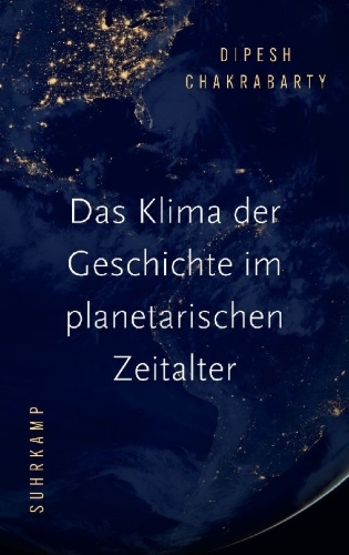 Buchcover und Innenansicht für das Buch: The Climate of History in a Planetary Age