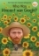 Buchcover und Innenansicht für das Buch: Who Was Vincent van Gogh?
