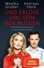 Buchcover und Innenansicht für das Buch: Und erlöse uns von den Blöden