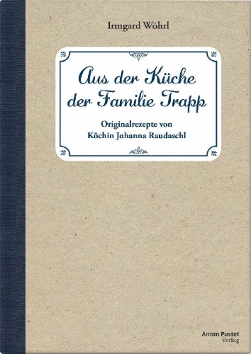 Buchcover und Innenansicht für das Buch: Aus der Küche der Familie Trapp