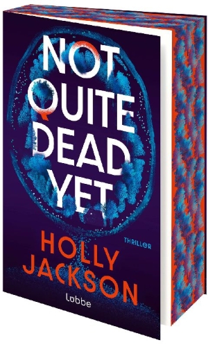 Buchcover und Innenansicht für das Buch: Not Quite Dead Yet