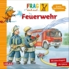 Buchcover und Innenansicht für das Buch: Frag doch mal ... die Maus: Feuerwehr