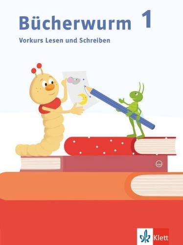 Buchcover und Innenansicht für das Buch: Bücherwurm Fibel. Arbeitsheft Vorkurs Klasse 1