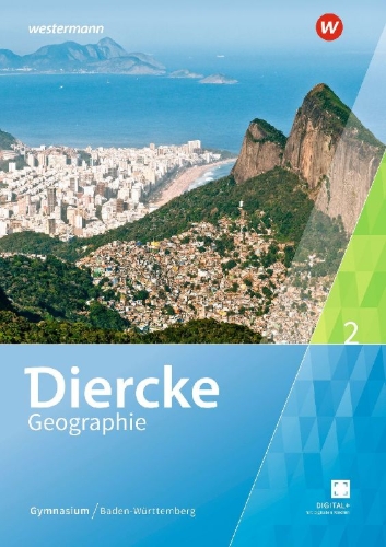 Buchcover und Innenansicht für das Buch: Diercke Geographie 7 / 8. Schulbuch 2. Für Gymnasien in Baden-Württemberg