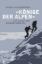 Buchcover und Innenansicht für das Buch: 'Könige der Alpen'