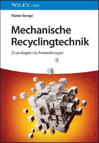 Buchcover und Innenansicht für das Buch: Mechanische Recyclingtechnik