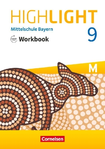 Buchcover und Innenansicht für das Buch: Highlight 9. Jahrgangsstufe - Mittelschule Bayern - Workbook mit Audios online